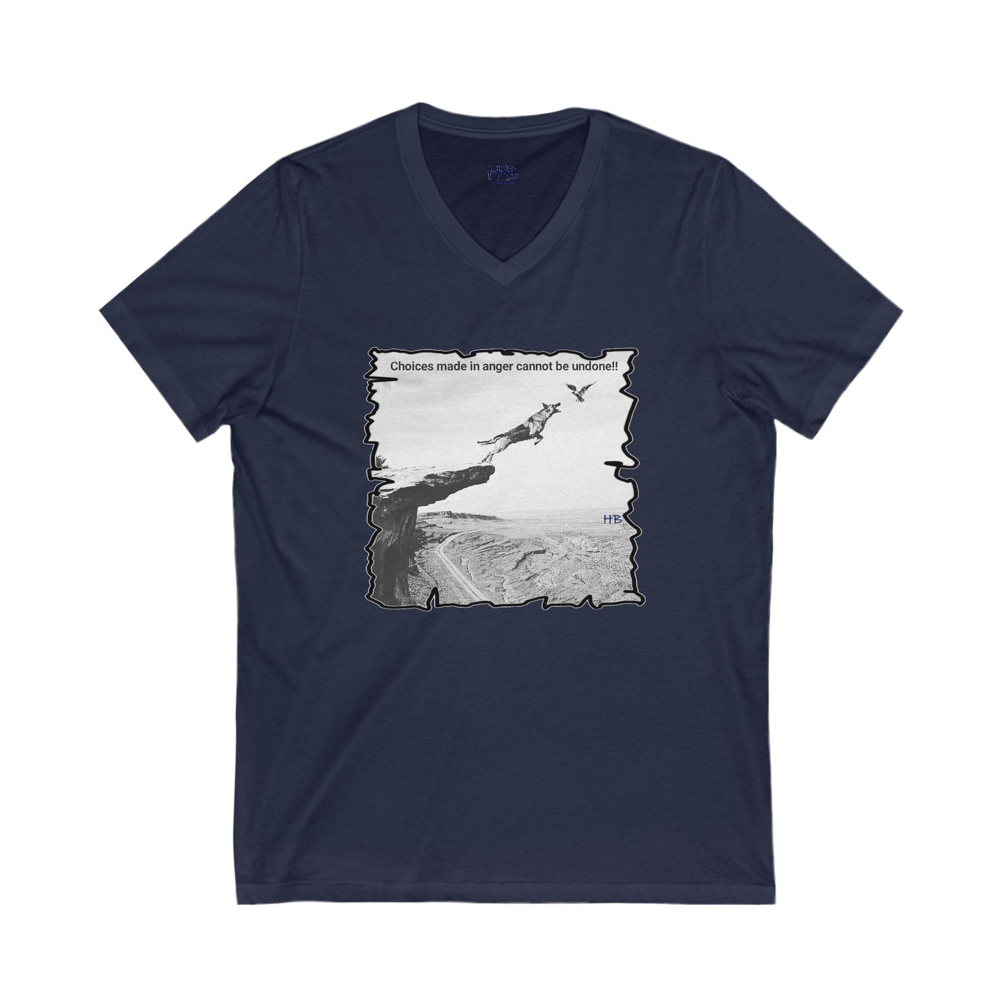 UnWise Woof Cliffhanger Choice Anger's Edge  (Unisex Jersey Short Sleeve V-neck - Comfortable Everyday Wear)