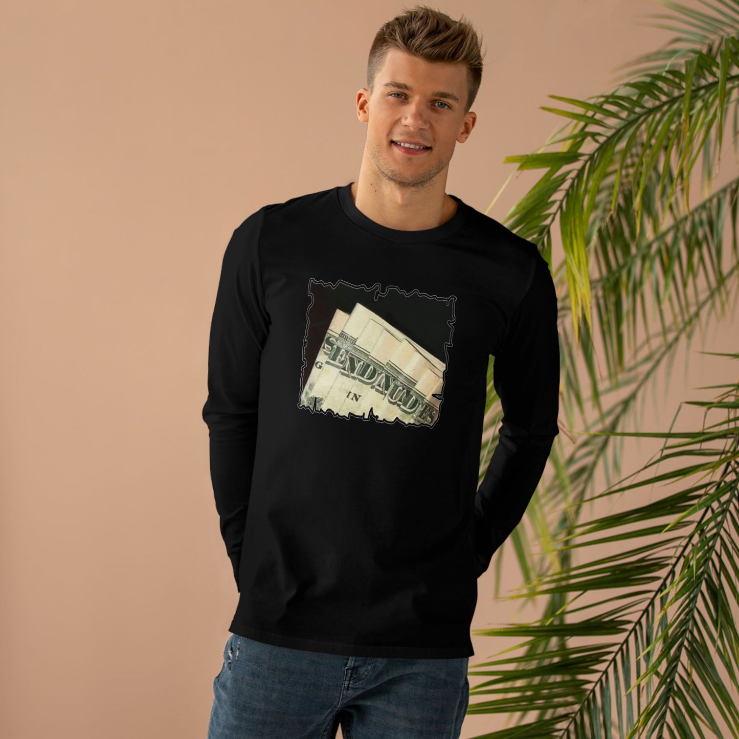 Get Yours Now -- Dollars Speak Louder with Bold Humor requesting The Playful 'Send Nude$$' (Men's Base Longsleeve Tee - All-Season Wear)