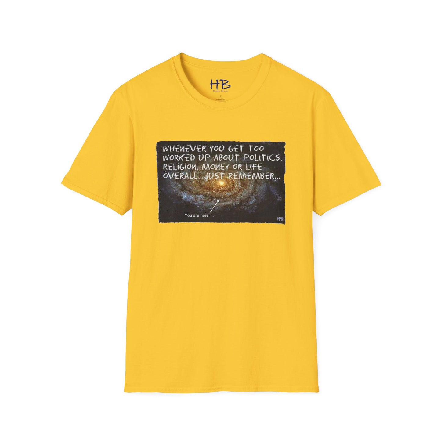 For people taking life so seriously, one should never forget that they are considered a neutrino in our universe!!