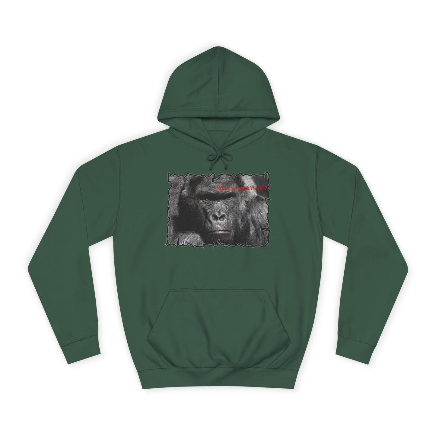Get Yours Now -- Fearless Fierce Frown and Bold Gorilla Power What ya lookin' at? (Hoodie - Cozy and Durable)