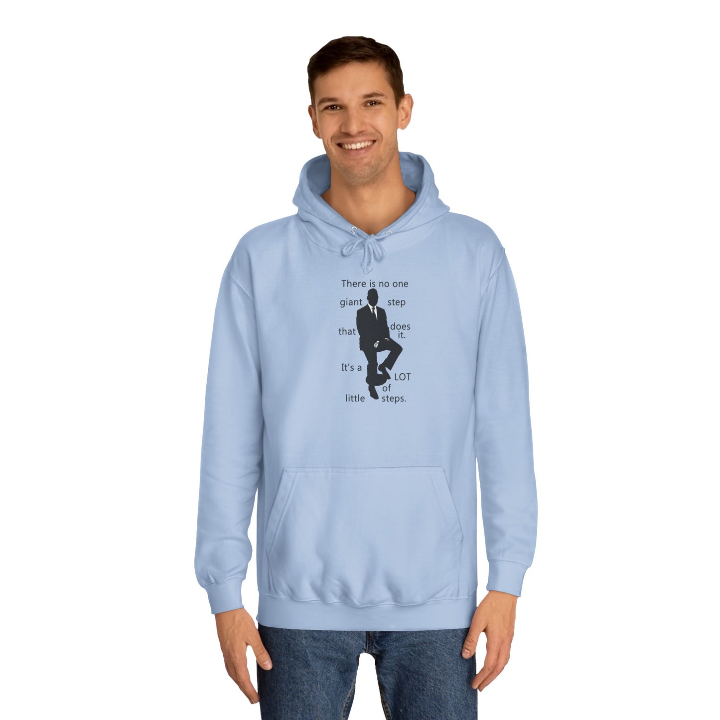 Get Yours Now -- Consistent Gradual Growth Steady Progress (Hoodie - Cozy and Durable)