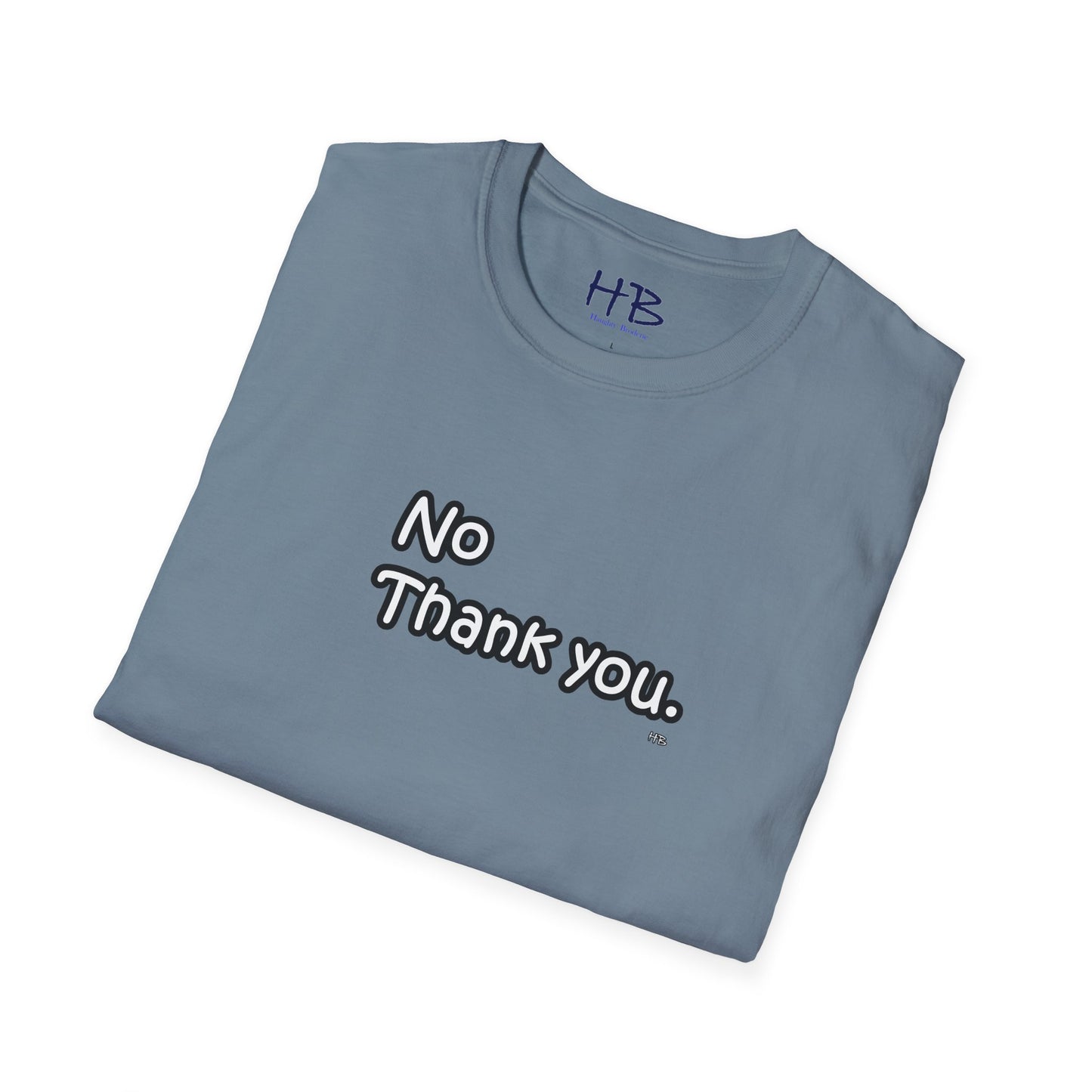 Boundaries Asserted: The 'No Thank You' Empowerment Tee Shirt