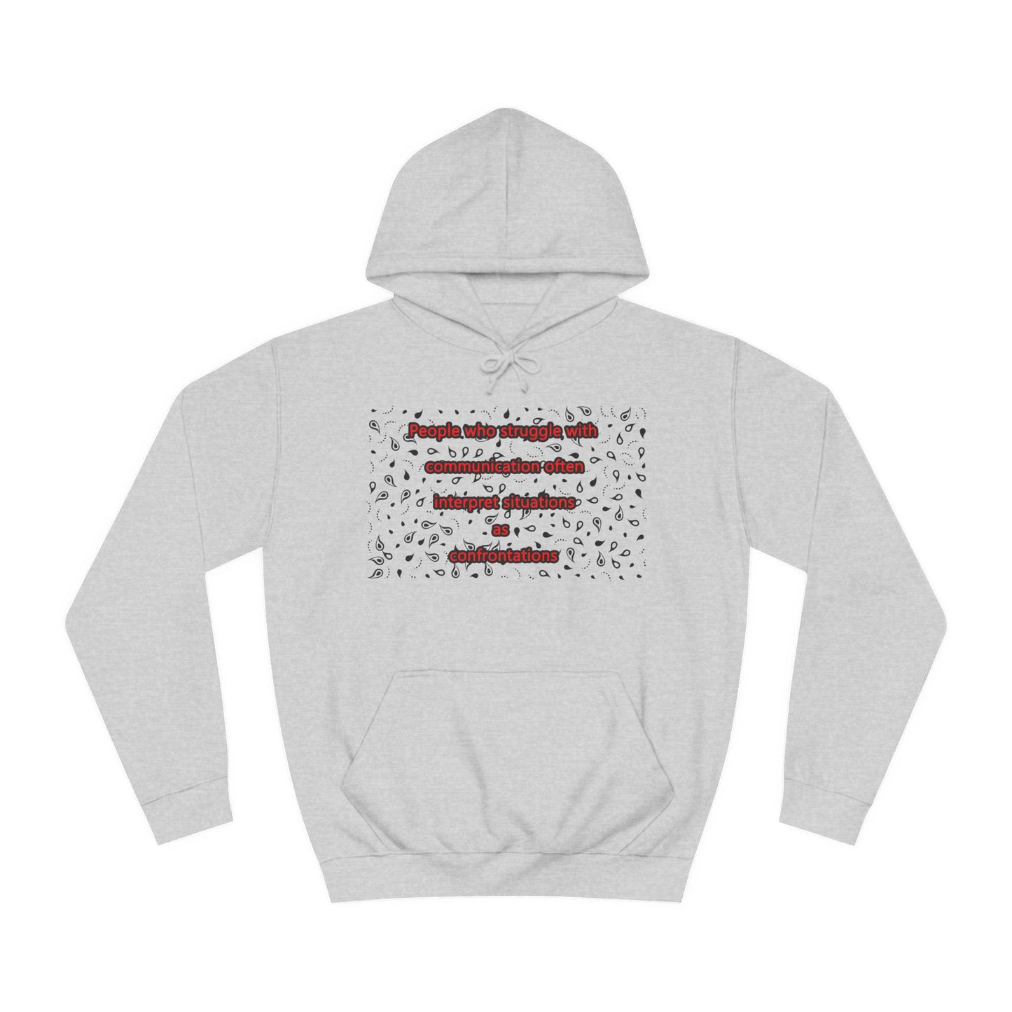 Get Yours Now -- Communication issues perceived as arguments (Hoodie - Cozy and Durable)