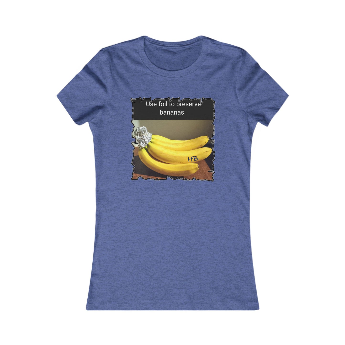 Use foil to preserve a banana (Women - Premium Cotton Tee)