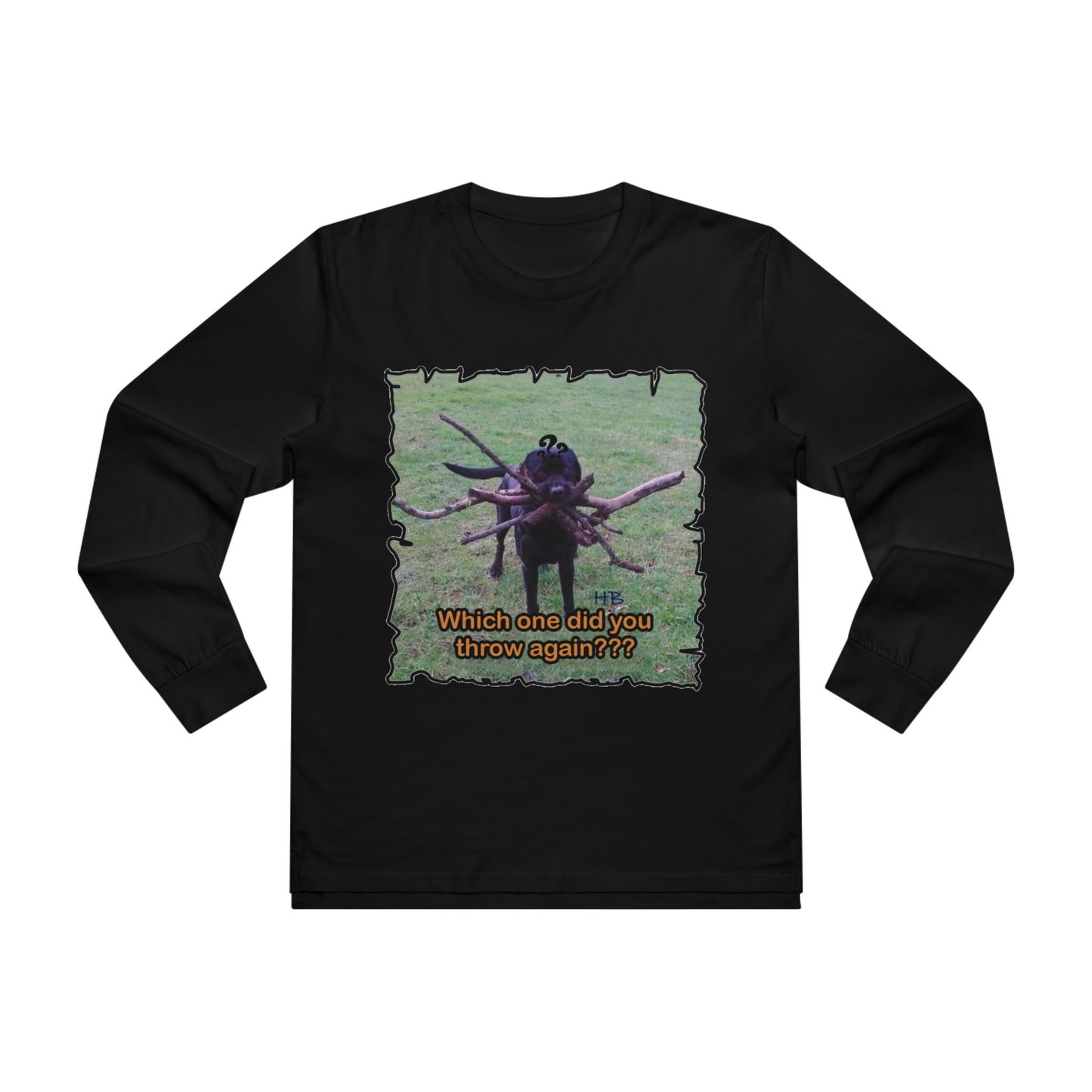 Get Yours Now -- Fetching Pawsitively Cute (Men's Base Longsleeve Tee - All-Season Wear)