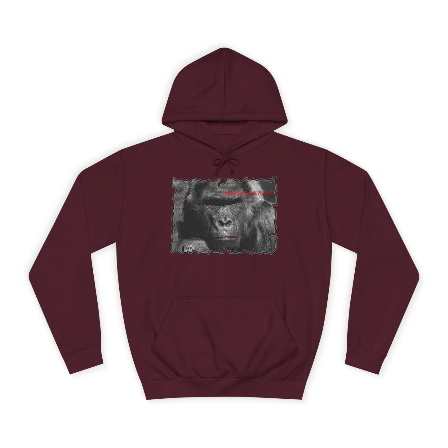 Get Yours Now -- Fearless Fierce Frown and Bold Gorilla Power What ya lookin' at? (Hoodie - Cozy and Durable)