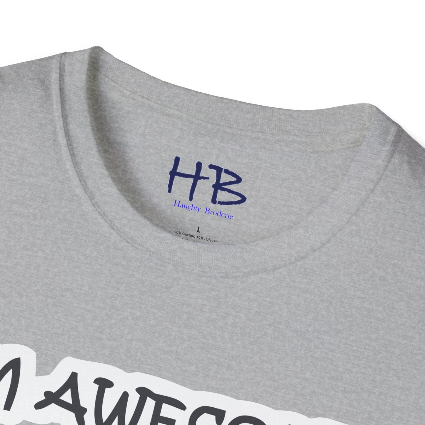 Simple thing to understand "I'M AWESOME, just deal with it!!"