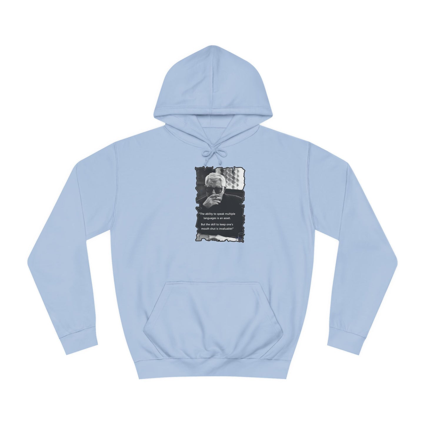 Ability to keep quiet (Hoodie - Cozy and Durable)
