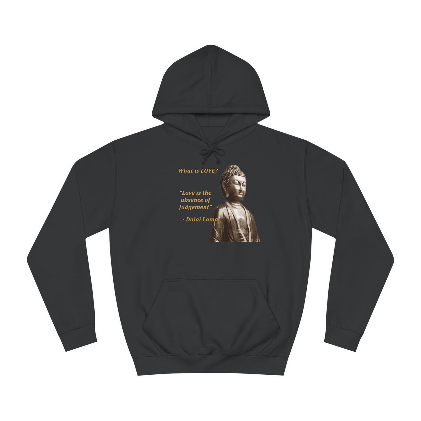 Get Yours Now -- Love is the absence of jugement (Hoodie - Cozy and Durable)