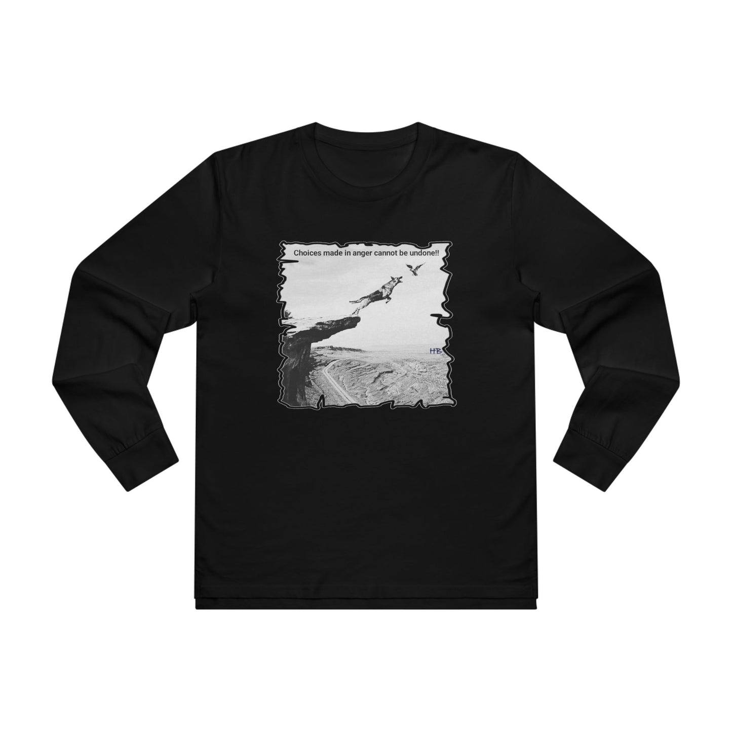 UnWise Woof Cliffhanger Choice Anger's Edge  (Men's Base Longsleeve Tee - All-Season Wear)