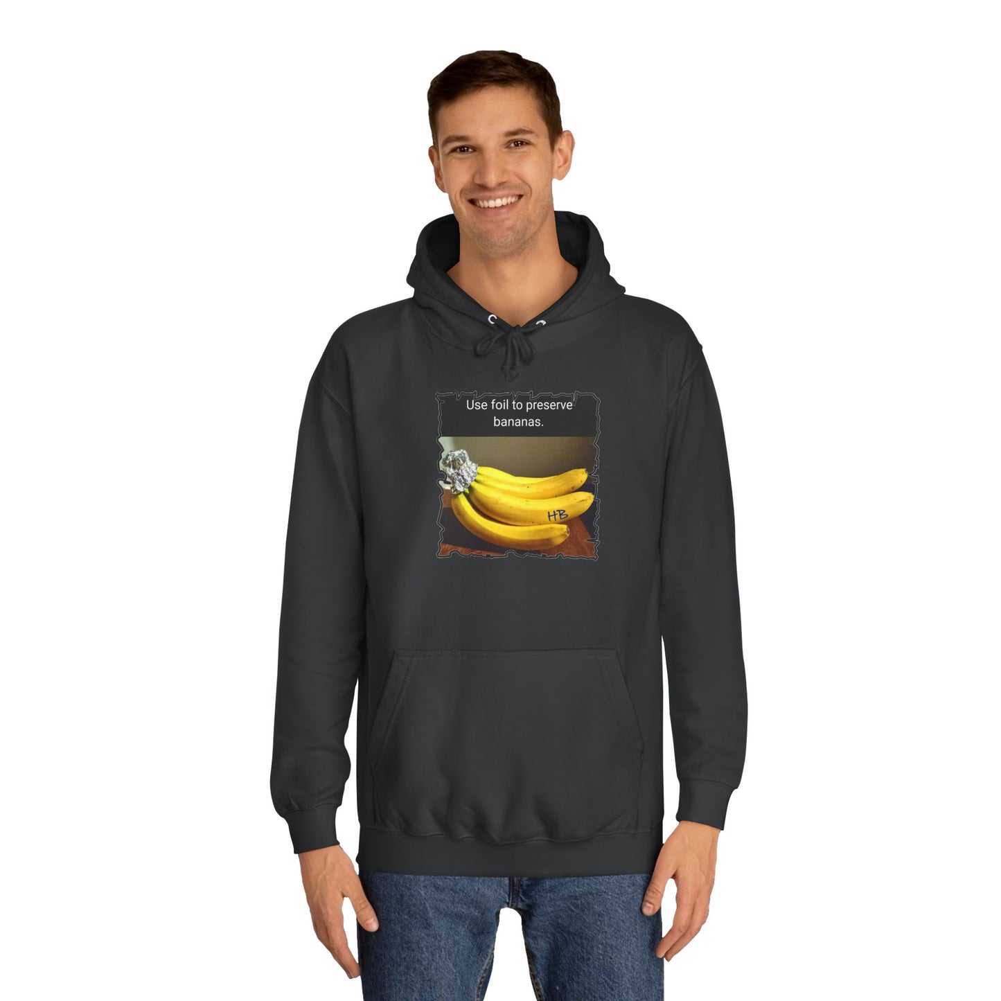 Use foil to preserve a banana (Hoodie - Cozy and Durable)