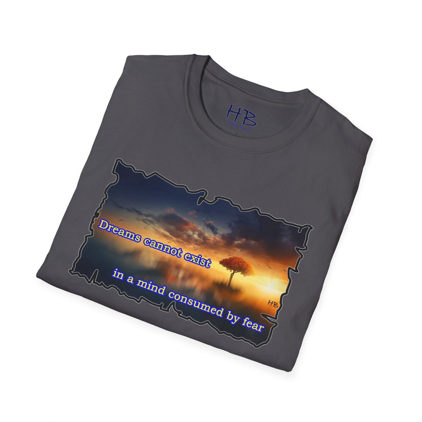 Fear robs the mind of its ability to dream big.