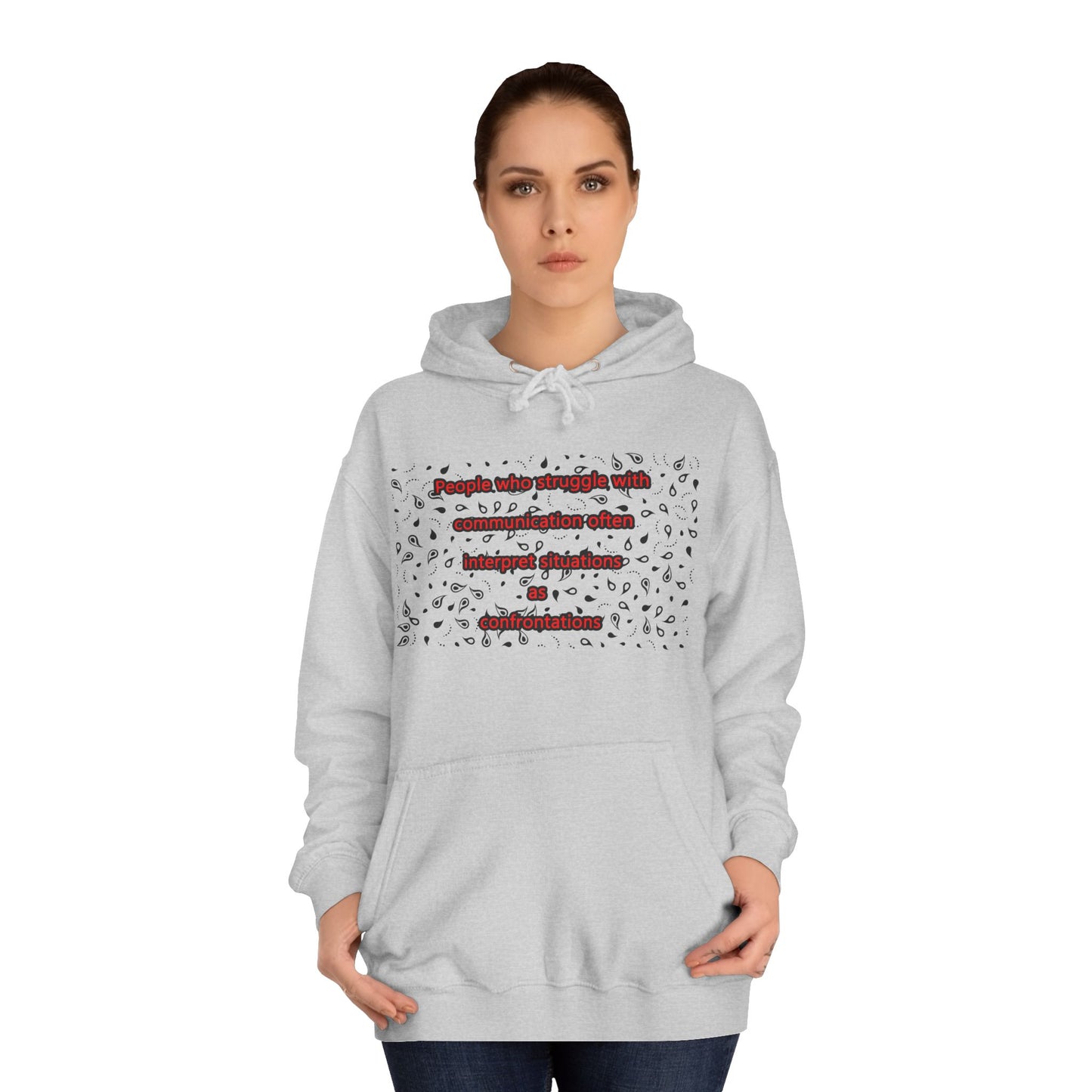 Get Yours Now -- Communication issues perceived as arguments (Hoodie - Cozy and Durable)