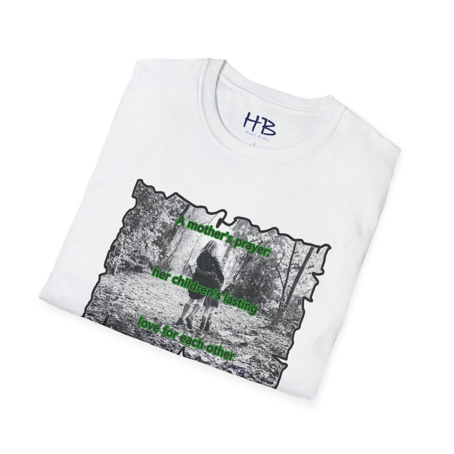 A mother's prayer is that her children will love each other long after she is gone