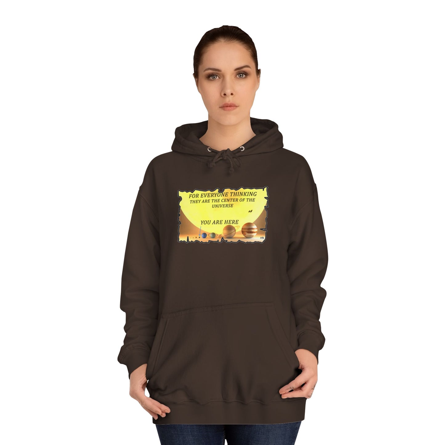 Get Yours Now -- Center of the Universe Reality Check using Galactic Humor 2 (Hoodie - Cozy and Durable)