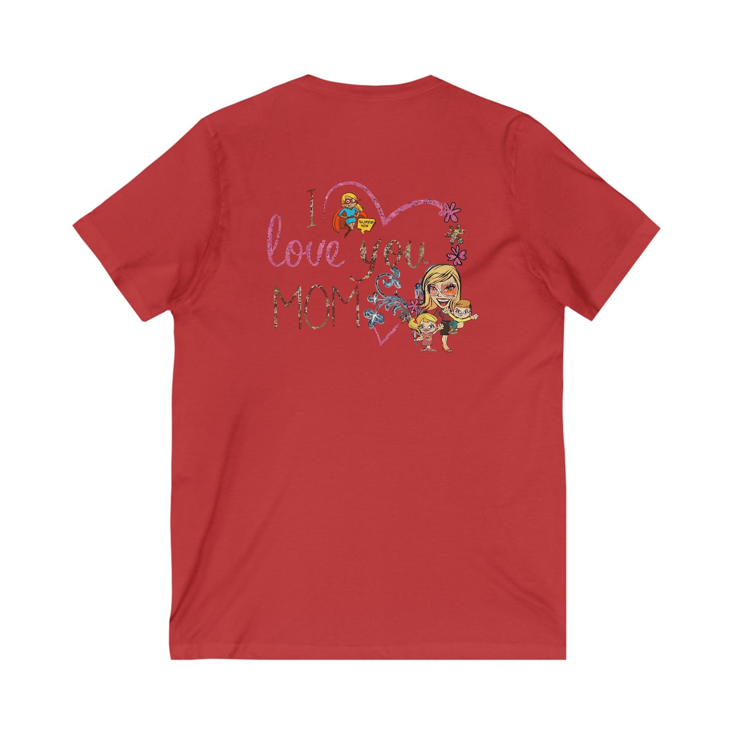 A mother is always a mother (Unisex Jersey Short Sleeve V-neck - Comfortable Everyday Wear)