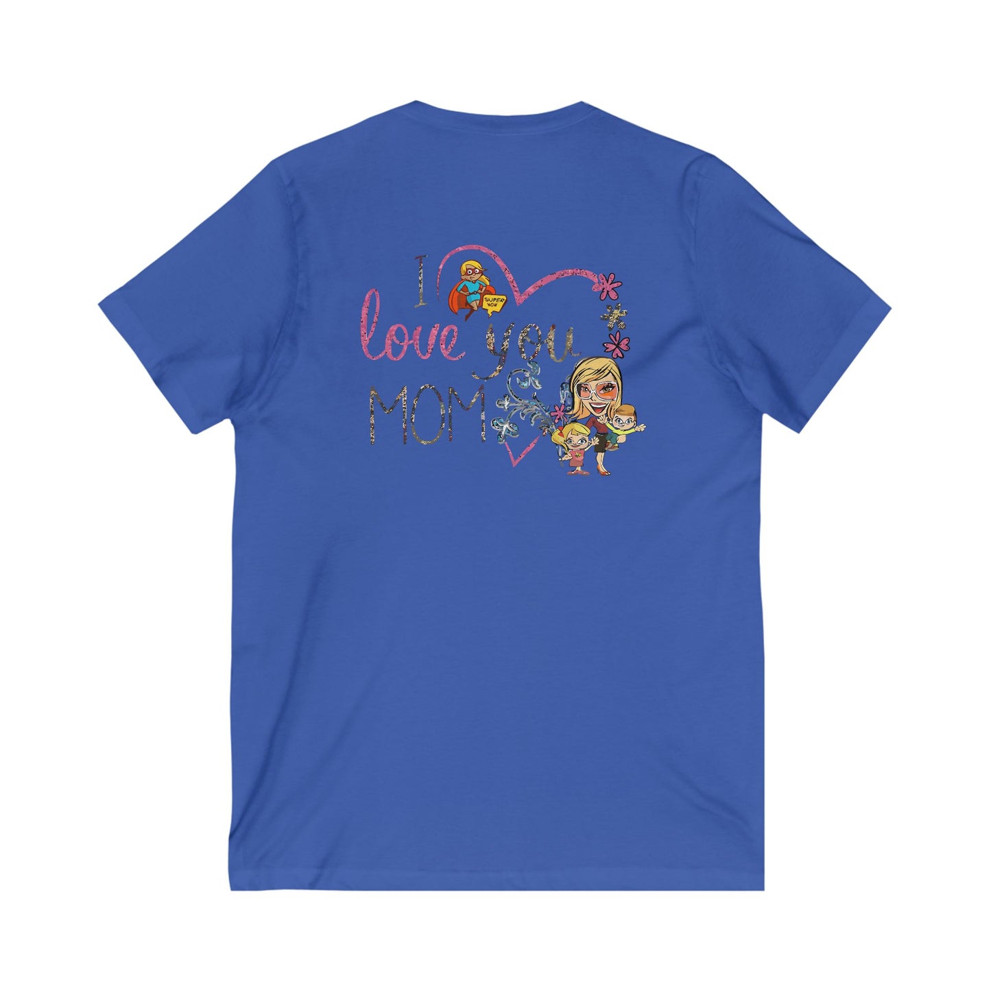 A mother is always a mother (Unisex Jersey Short Sleeve V-neck - Comfortable Everyday Wear)