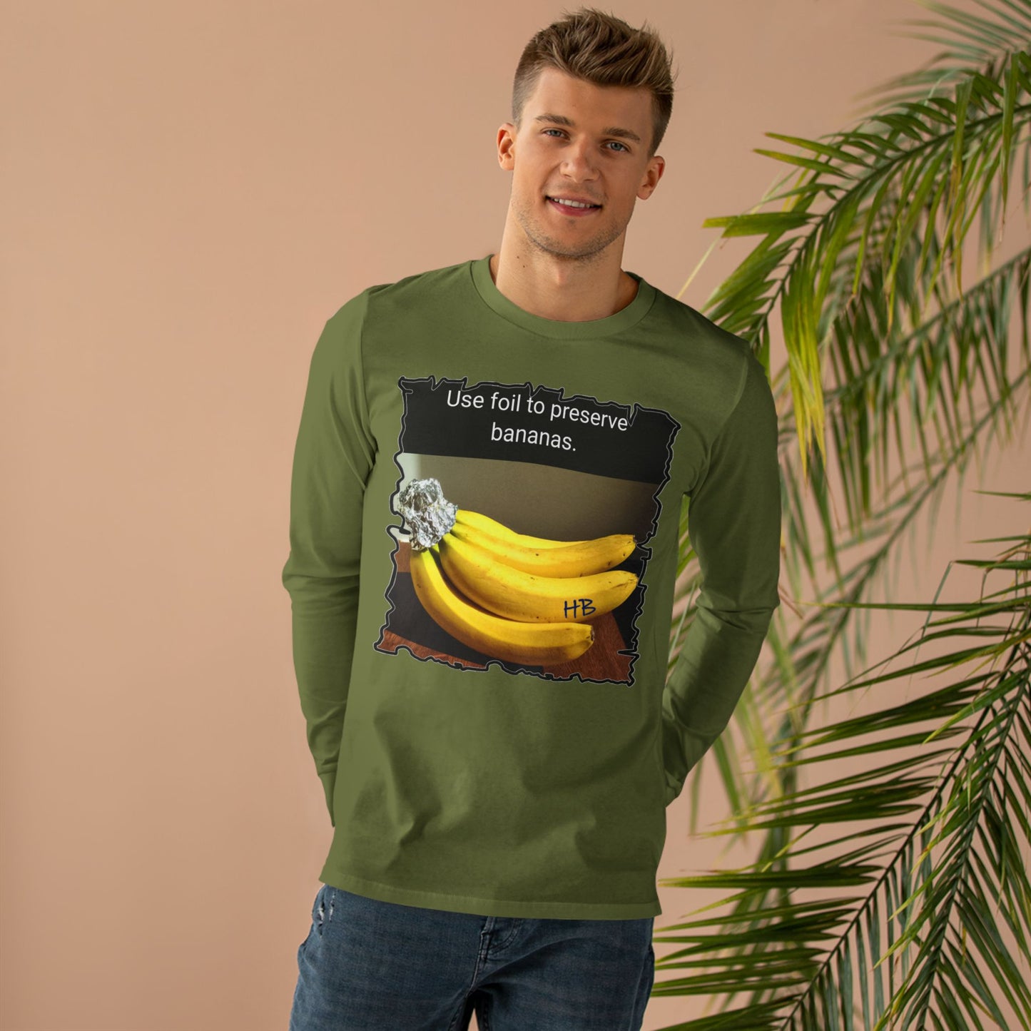Use foil to preserve a banana (Men's Base Longsleeve Tee - All-Season Wear)