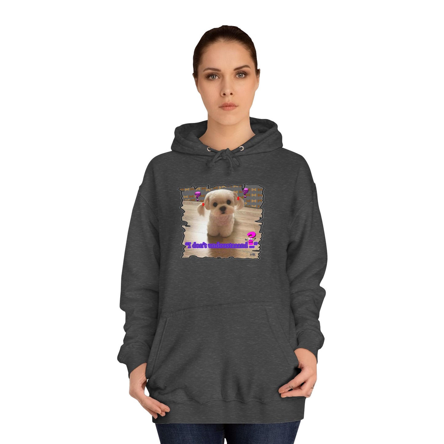 Baby Bichon Maltese with cluelessness innocent look "I don't undoustaaaand" (Hoodie - Cozy and Durable)