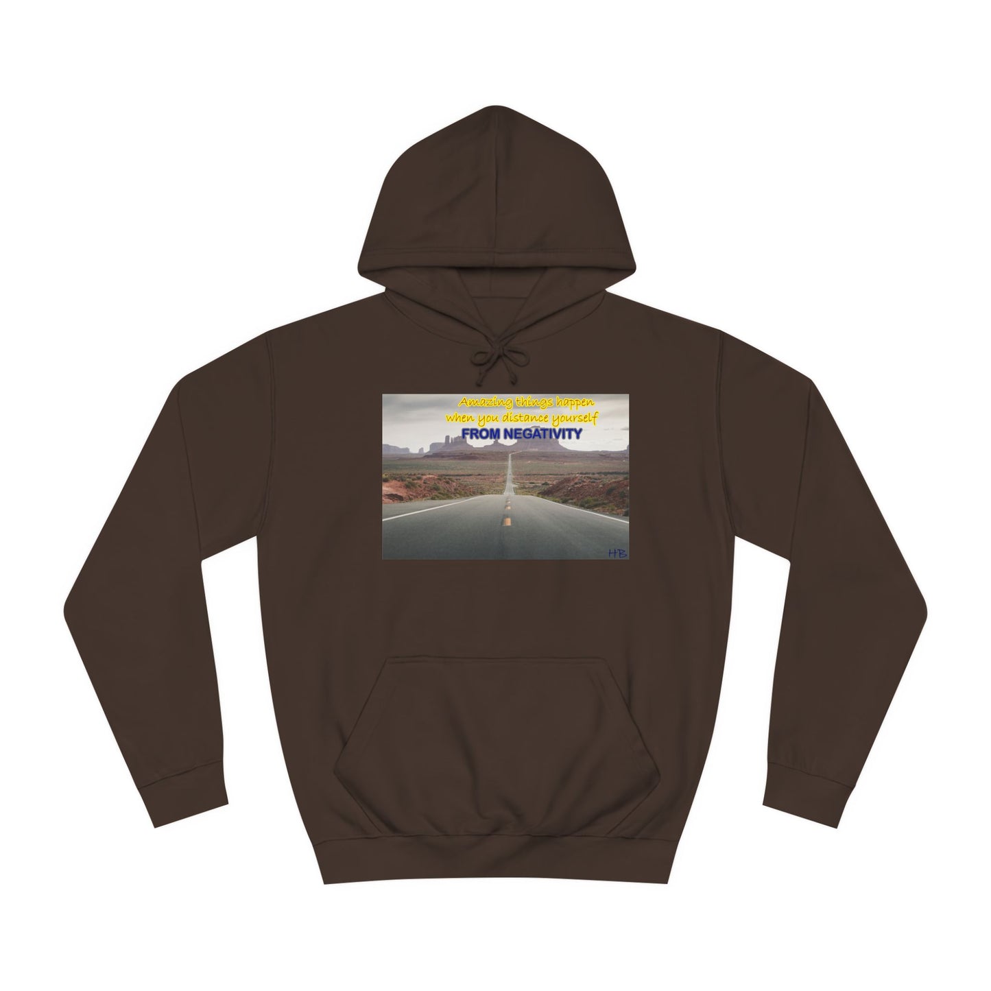 Amazing Things Happen when Distancing from Negativity (Hoodie - Cozy and Durable)