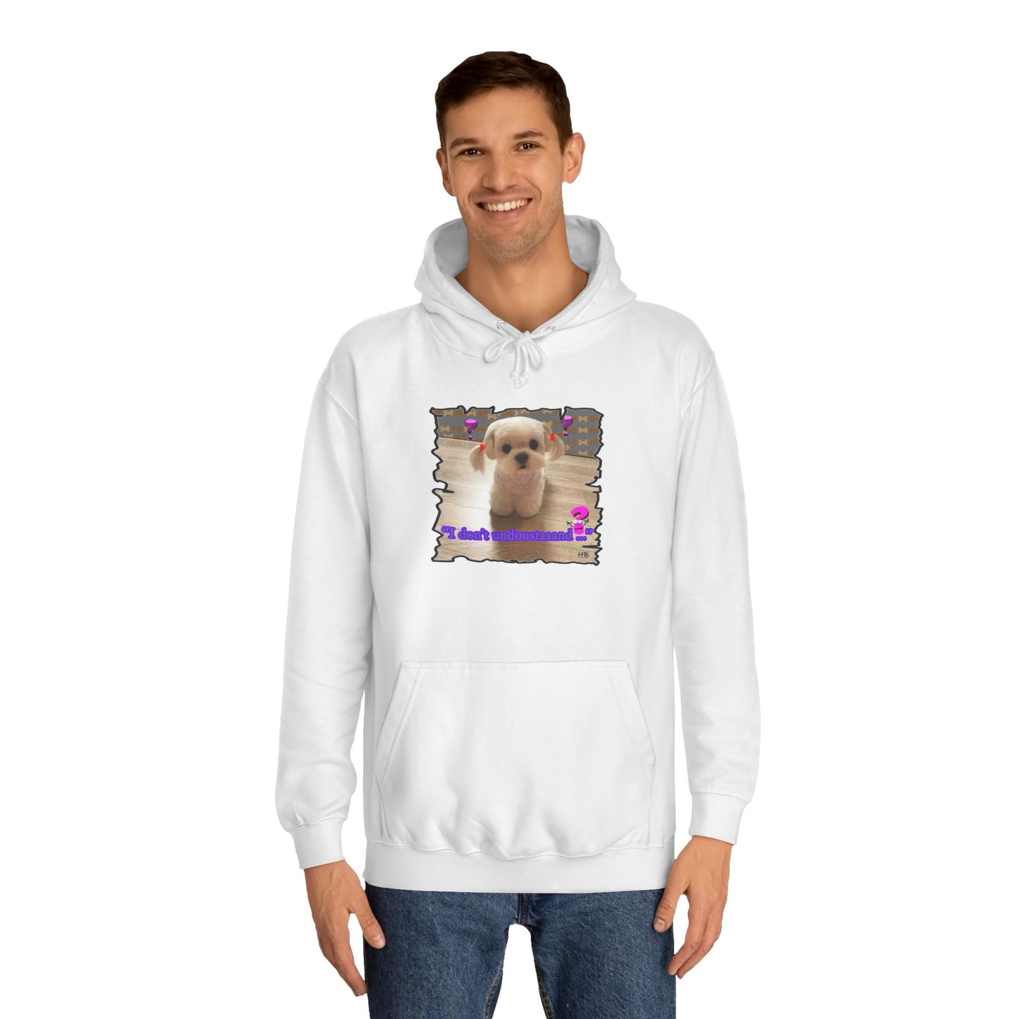 Baby Bichon Maltese with cluelessness innocent look "I don't undoustaaaand" (Hoodie - Cozy and Durable)
