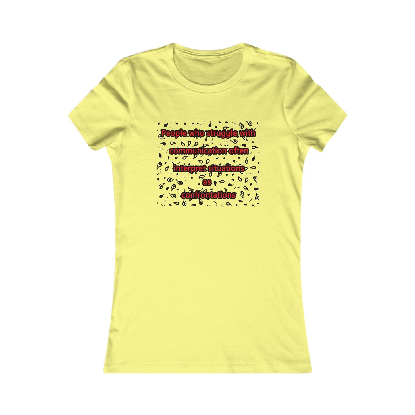 Communication issues perceived as arguments (Women - Premium Cotton Tee)