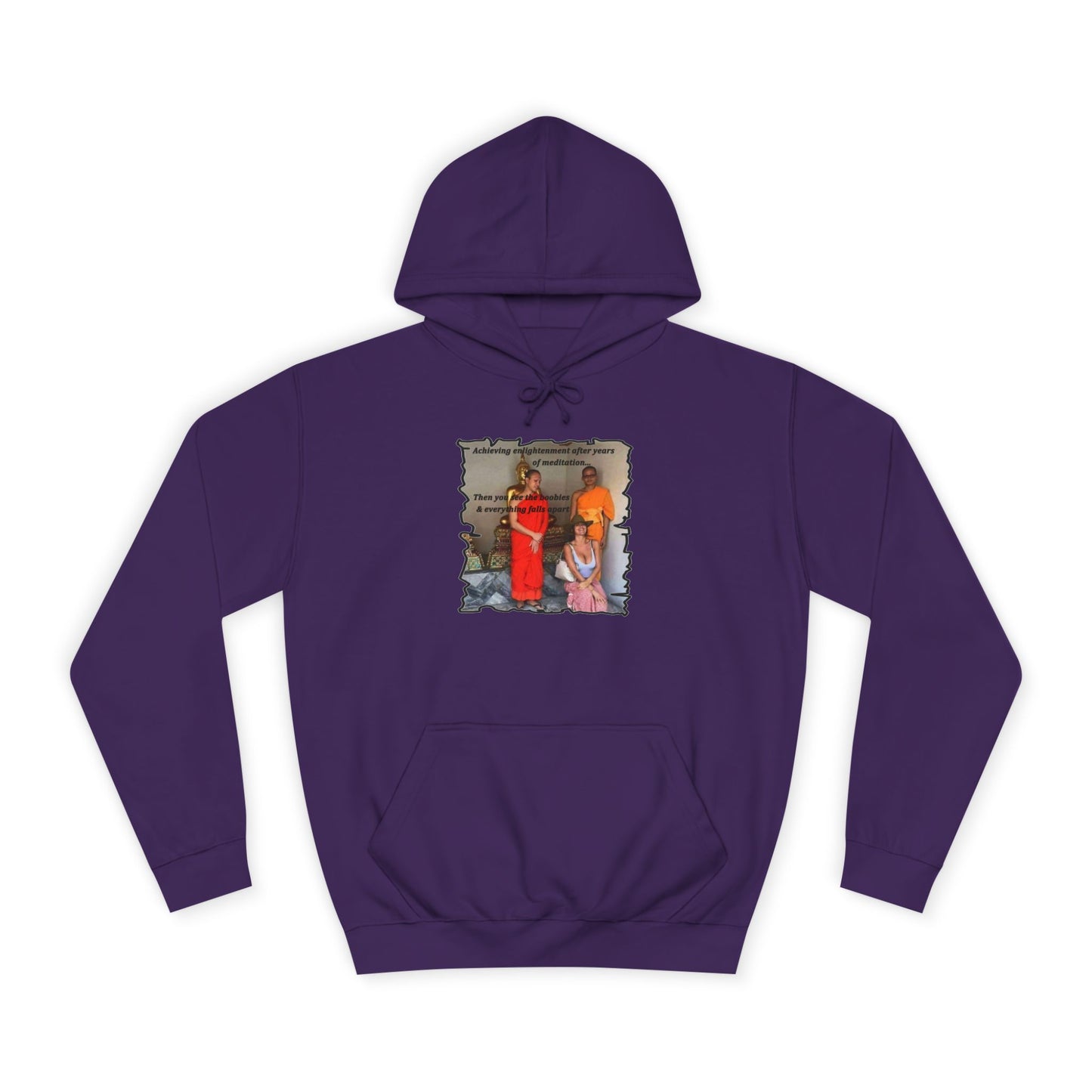 Get Yours Now -- Cheeky Buddhist Humorous Meditation Temptation and Enlightenment (Hoodie - Cozy and Durable)