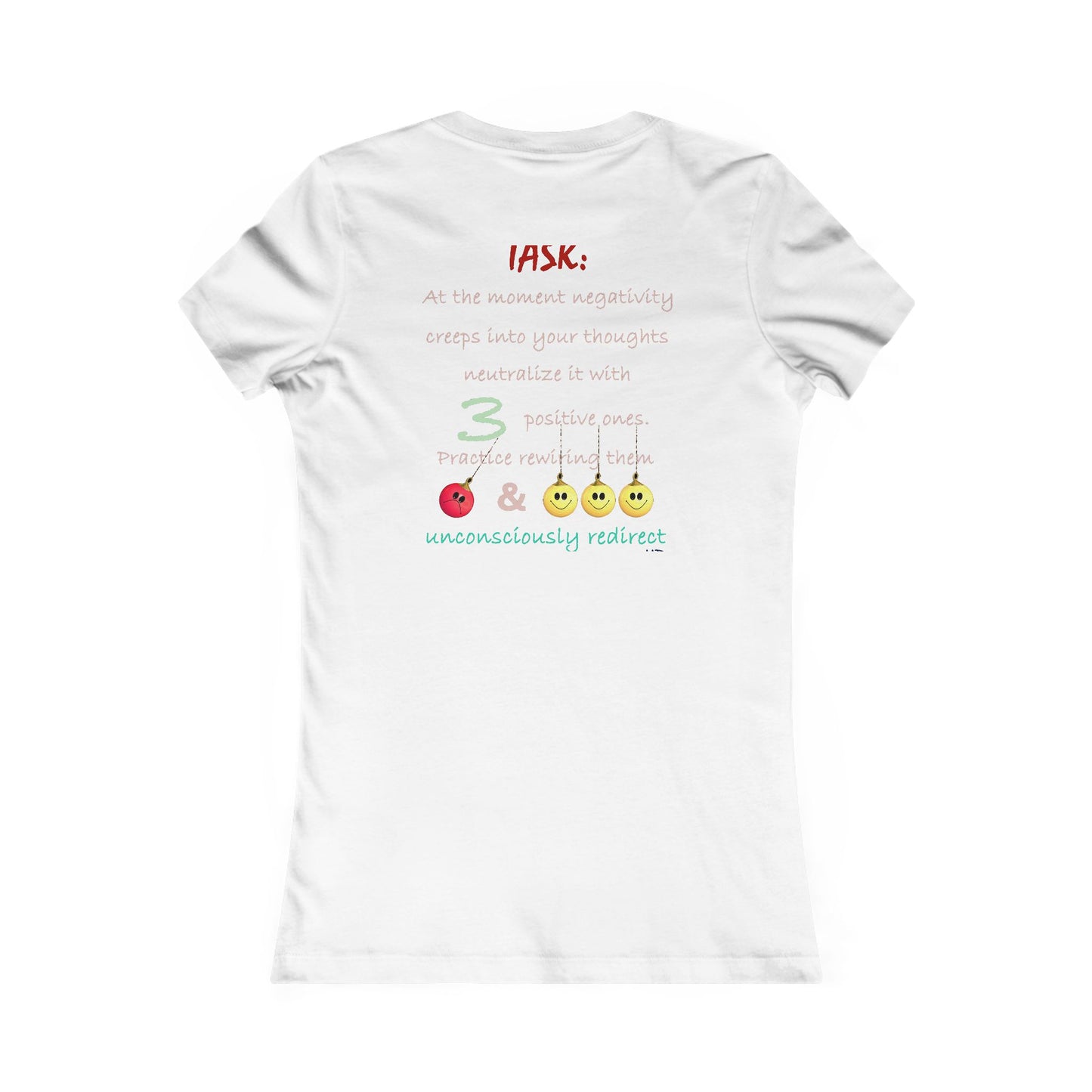 Positive Rewiring the Negativity Neutralizer Mindset (Women - Premium Cotton Tee)