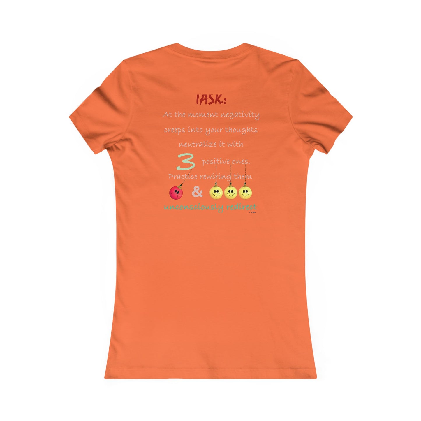 Positive Rewiring the Negativity Neutralizer Mindset (Women - Premium Cotton Tee)