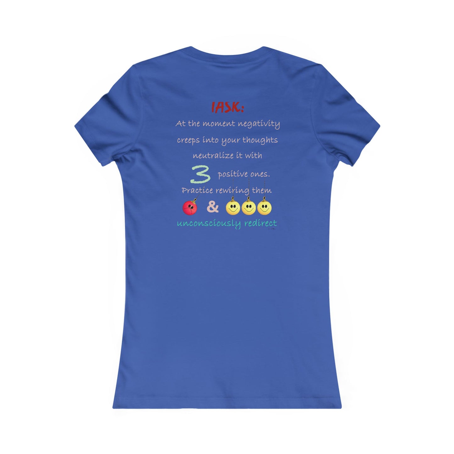 Positive Rewiring the Negativity Neutralizer Mindset (Women - Premium Cotton Tee)