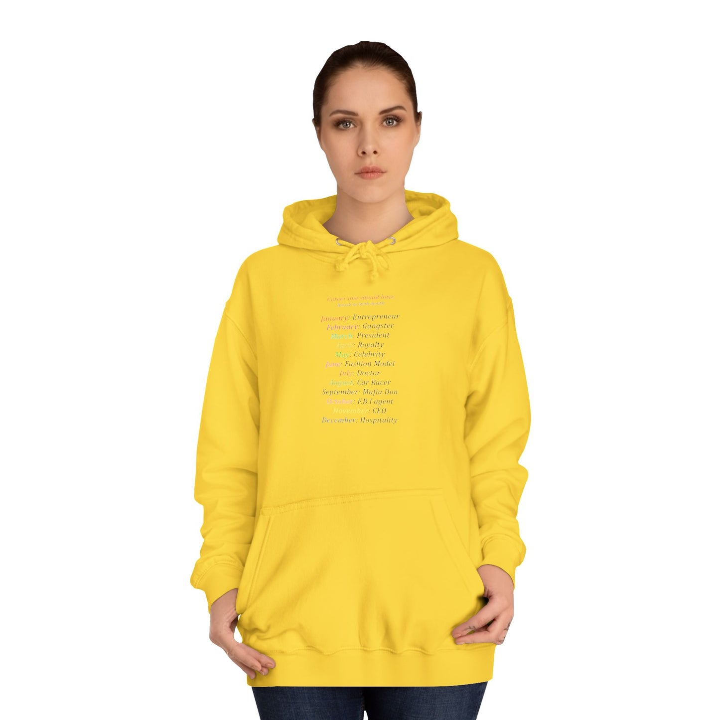 Birth Month Career Pride (Hoodie - Cozy and Durable)