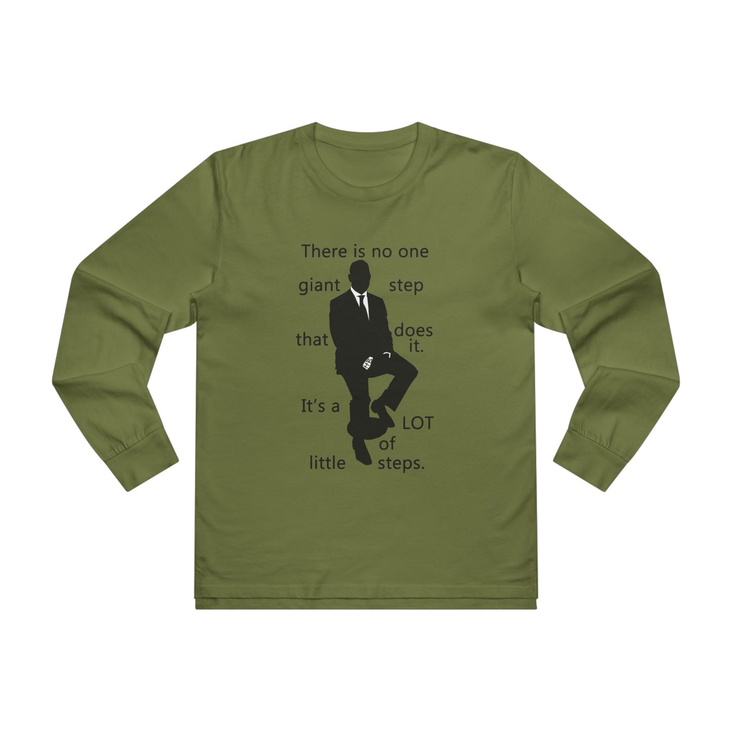 Get Yours Now -- Consistent Gradual Growth Steady Progress (Men's Base Longsleeve Tee - All-Season Wear)