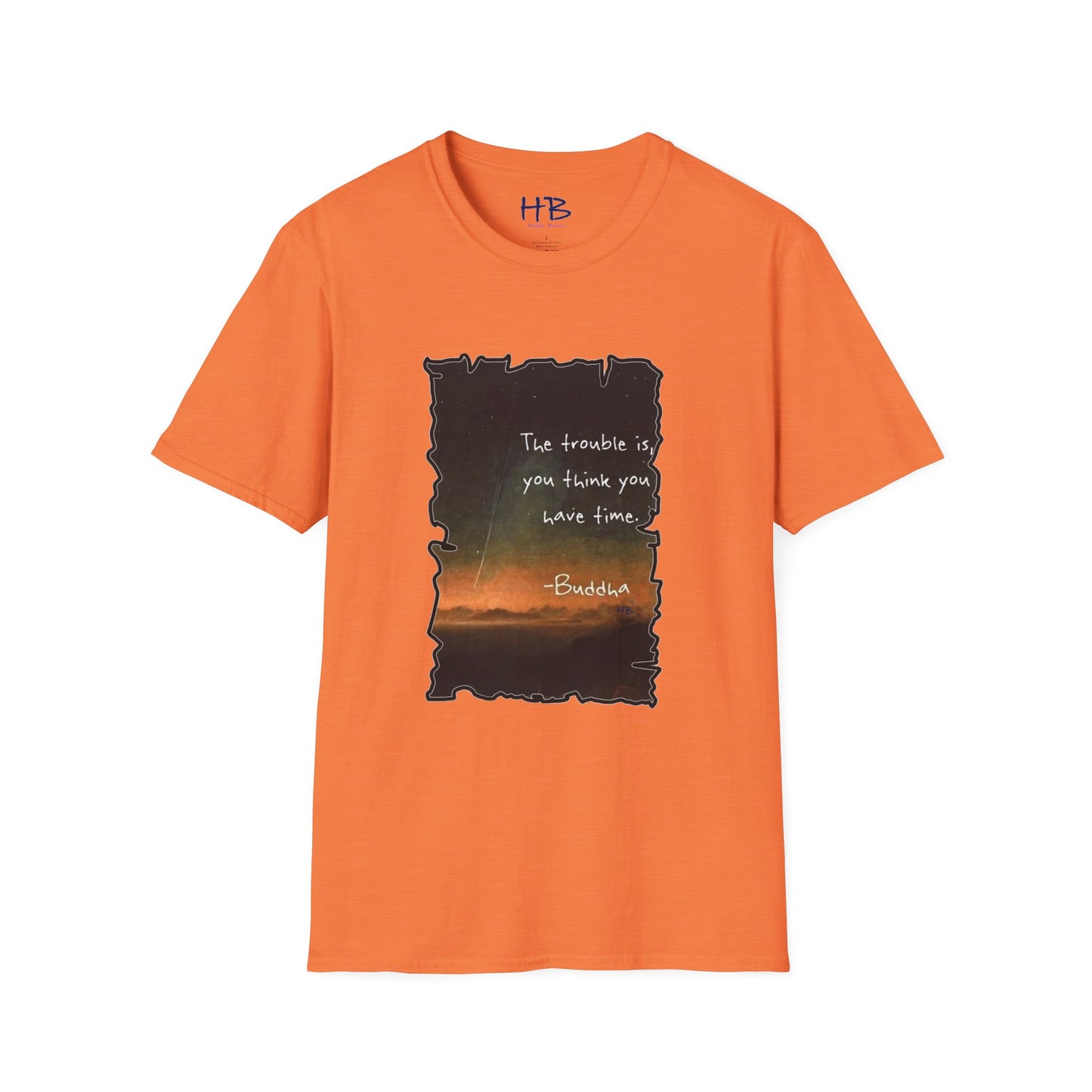 Embrace the Moment: The Time-Conscious Tee Shirt - Buddha