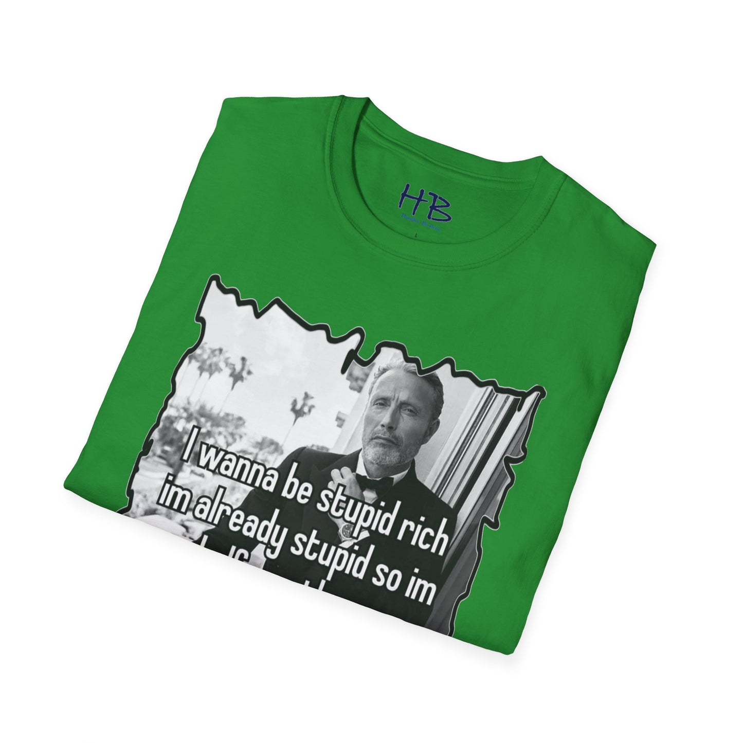 Embrace the Irony: The Quirky Quest for Stupid Riches half way there