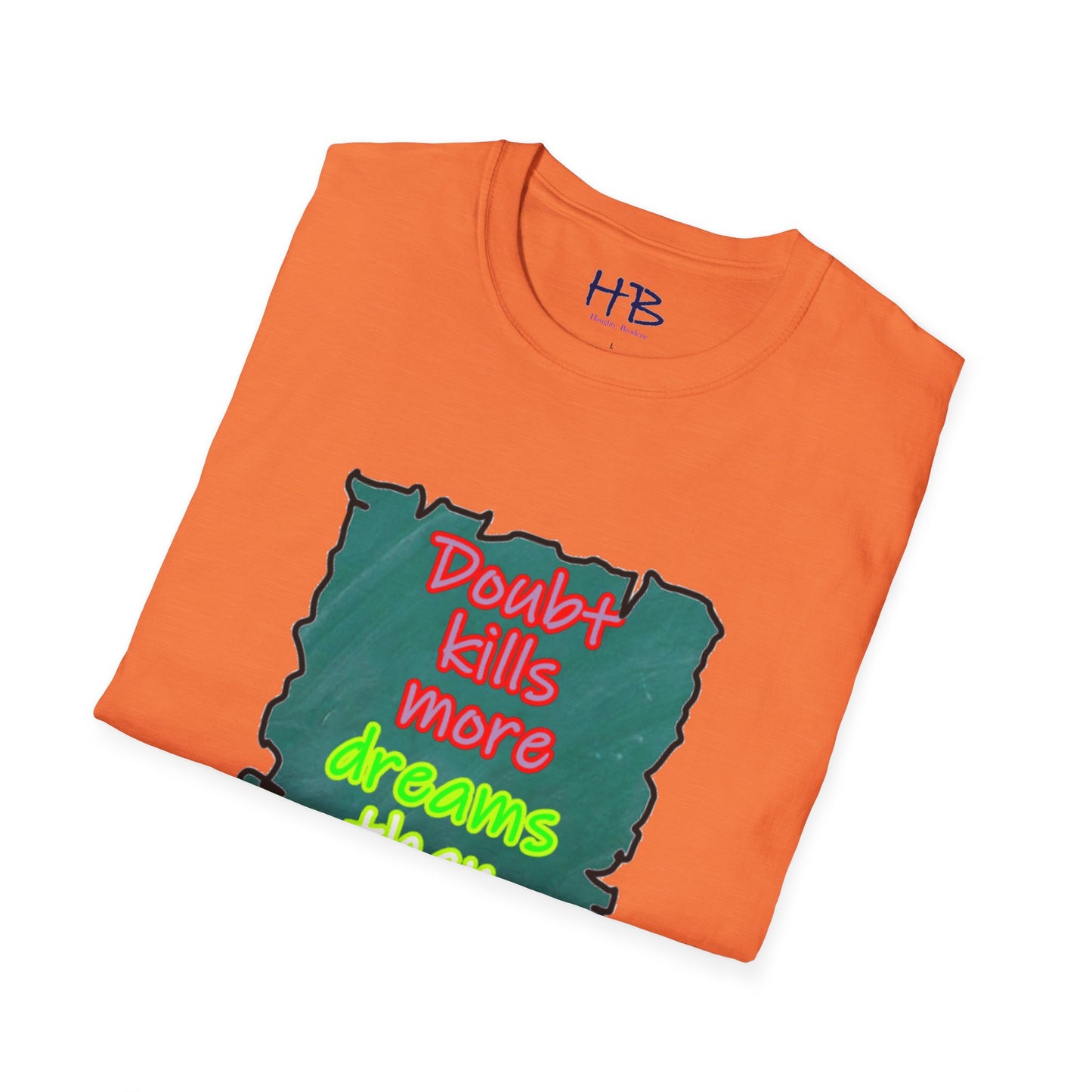 Conquering Doubt: Fueling Dreams with Inspiring Words - Apprehension versus Fiasco