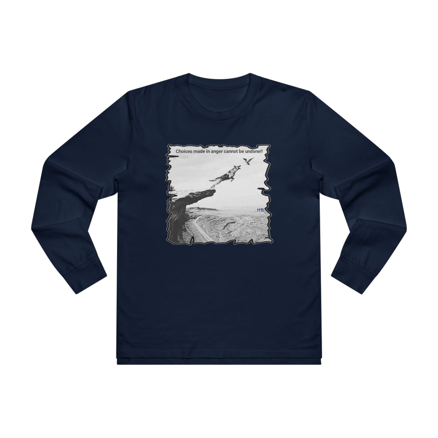 UnWise Woof Cliffhanger Choice Anger's Edge  (Men's Base Longsleeve Tee - All-Season Wear)
