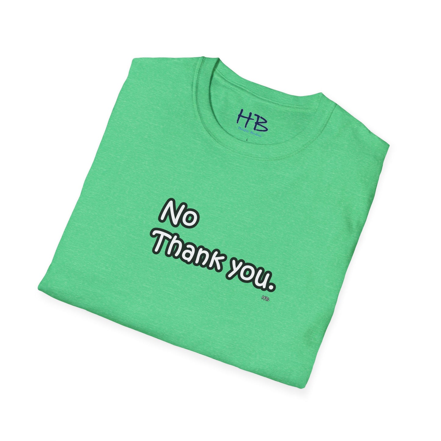 Boundaries Asserted: The 'No Thank You' Empowerment Tee Shirt