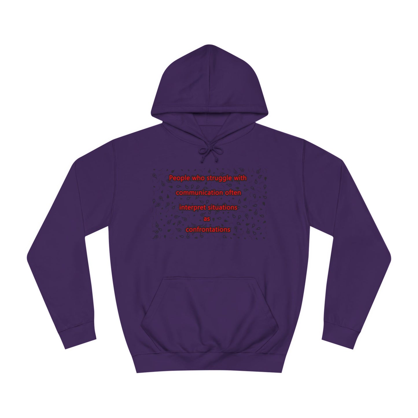 Get Yours Now -- Communication issues perceived as arguments (Hoodie - Cozy and Durable)