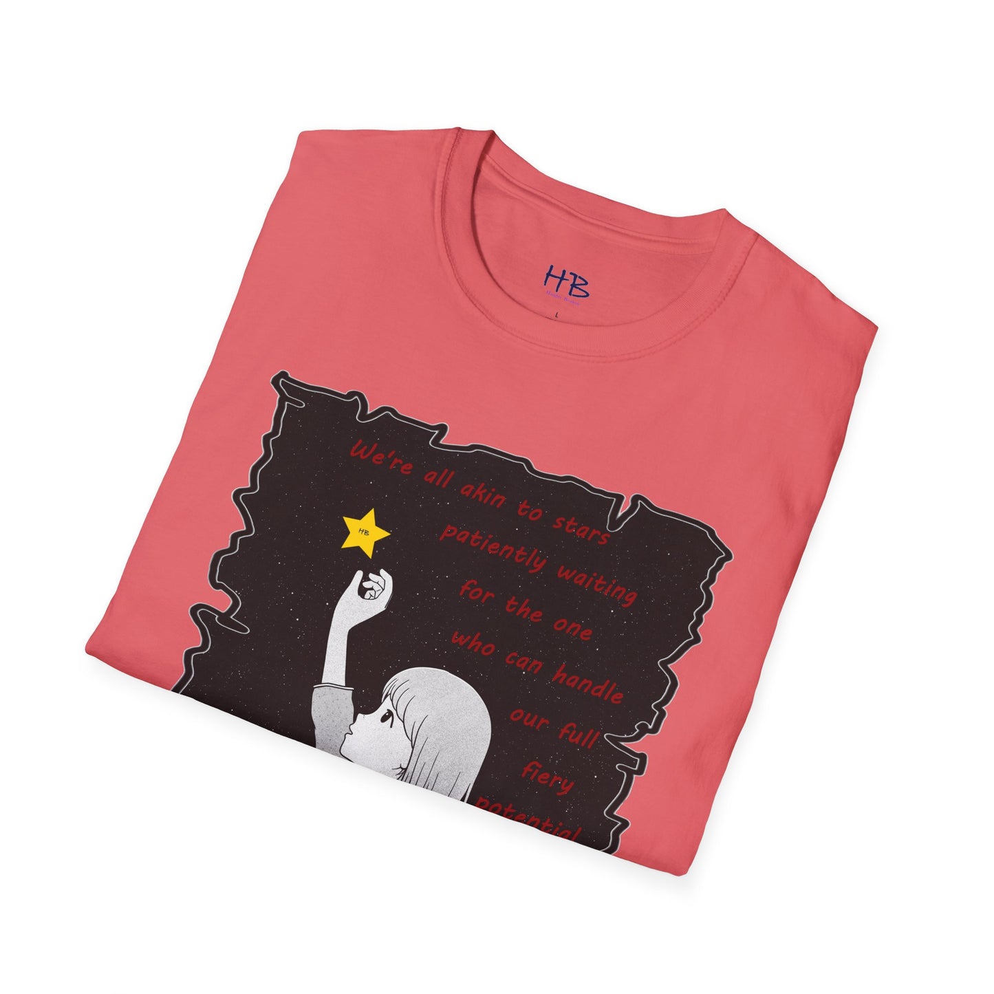 We're all akin to stars, patiently waiting for the one who can handle our full fiery potential burst of energy