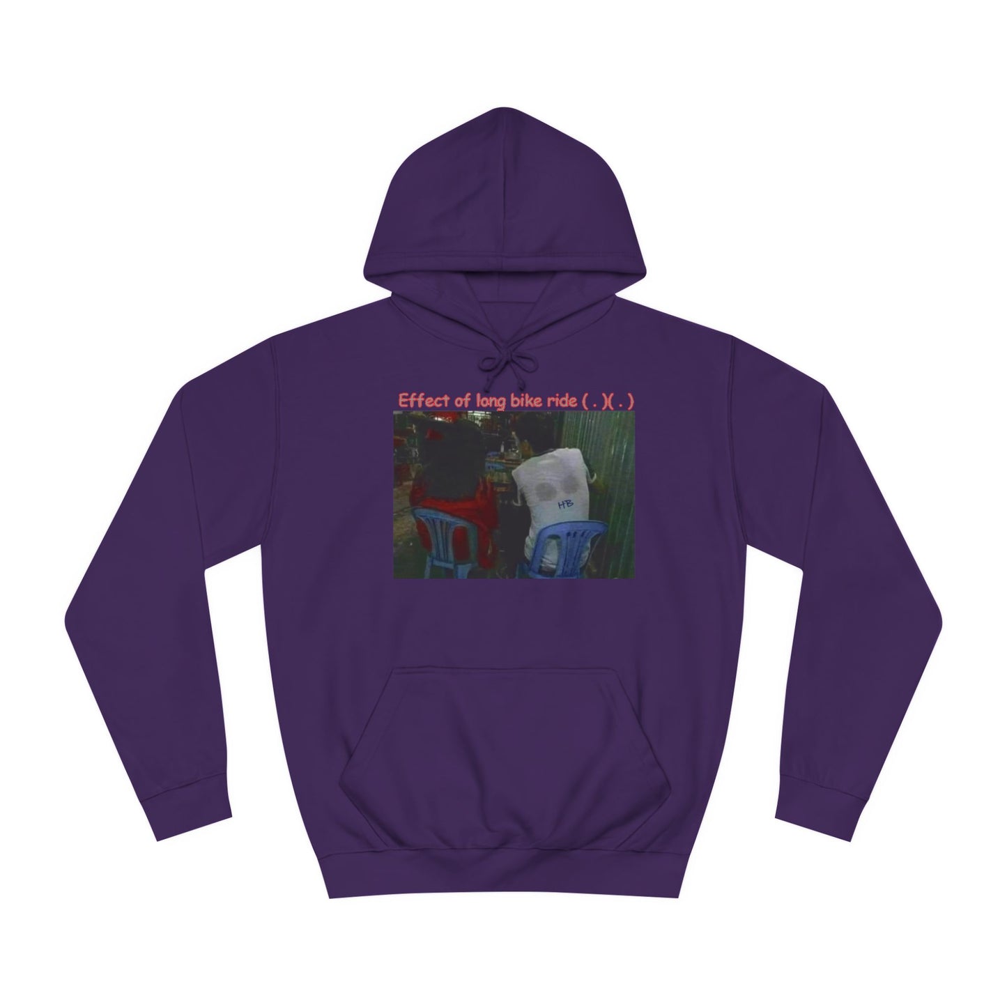 Get Yours Now -- Effect of long bike ride ( . )( . ) (Hoodie - Cozy and Durable)