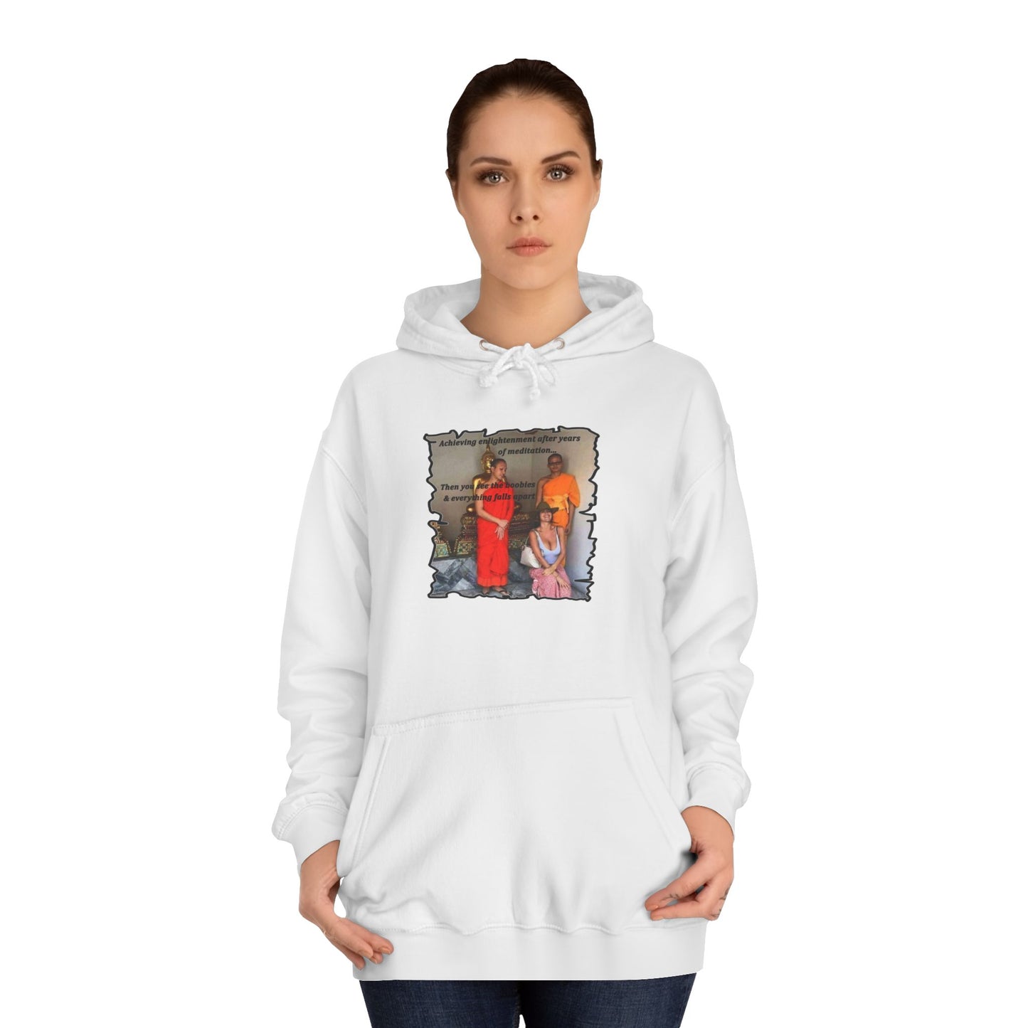 Get Yours Now -- Cheeky Buddhist Humorous Meditation Temptation and Enlightenment (Hoodie - Cozy and Durable)