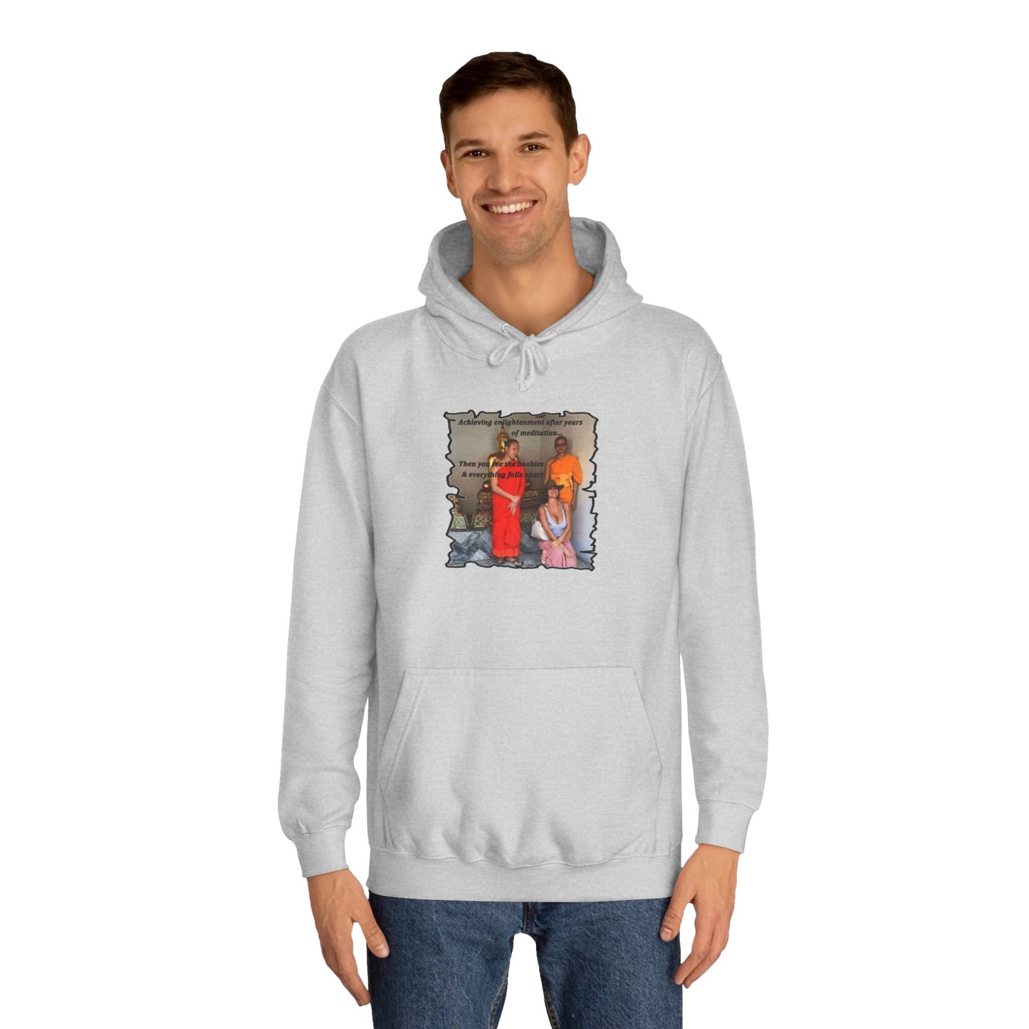 Get Yours Now -- Cheeky Buddhist Humorous Meditation Temptation and Enlightenment (Hoodie - Cozy and Durable)