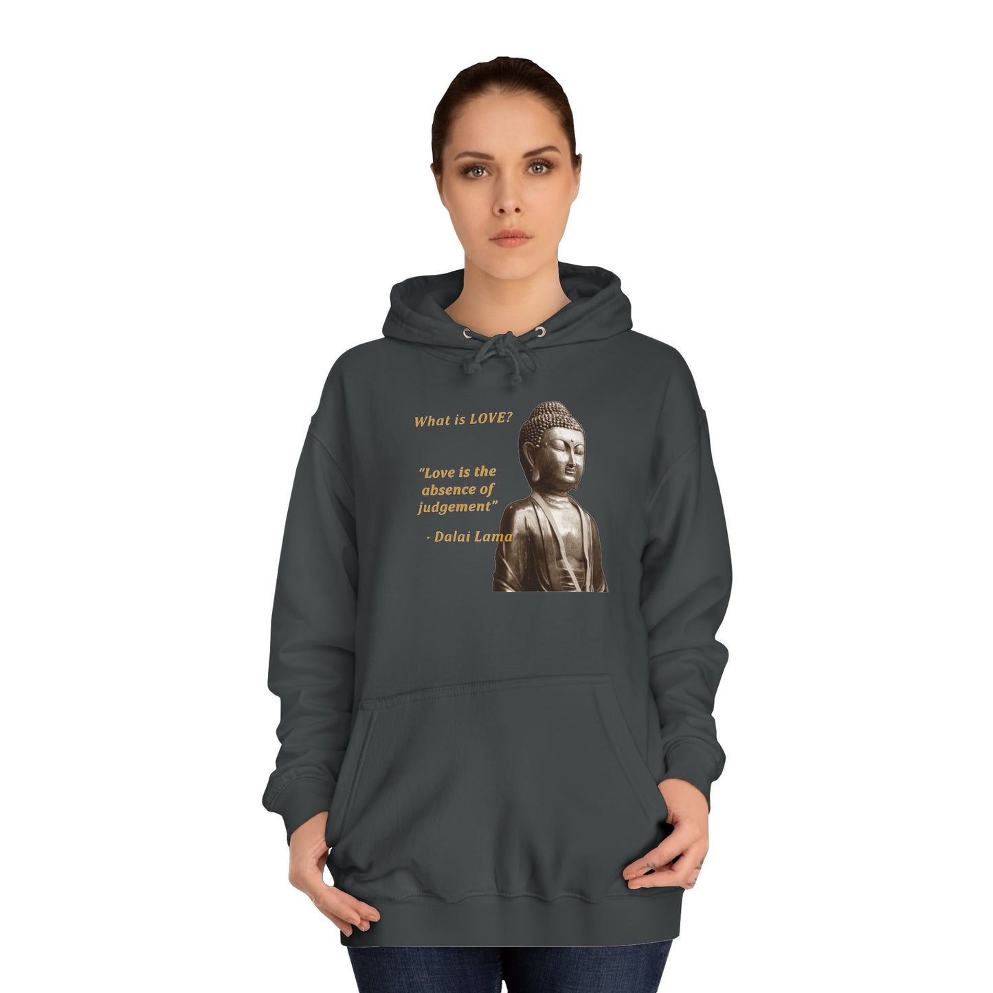 Get Yours Now -- Love is the absence of jugement (Hoodie - Cozy and Durable)