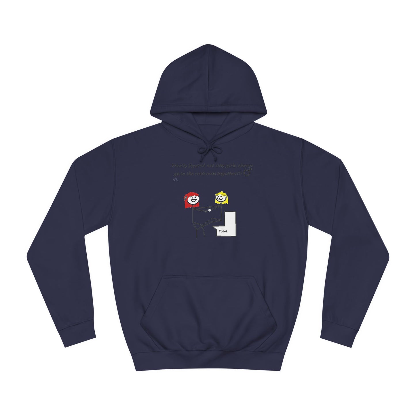Get Yours Now -- Humorous Restroom Companions Revelations (Hoodie - Cozy and Durable)