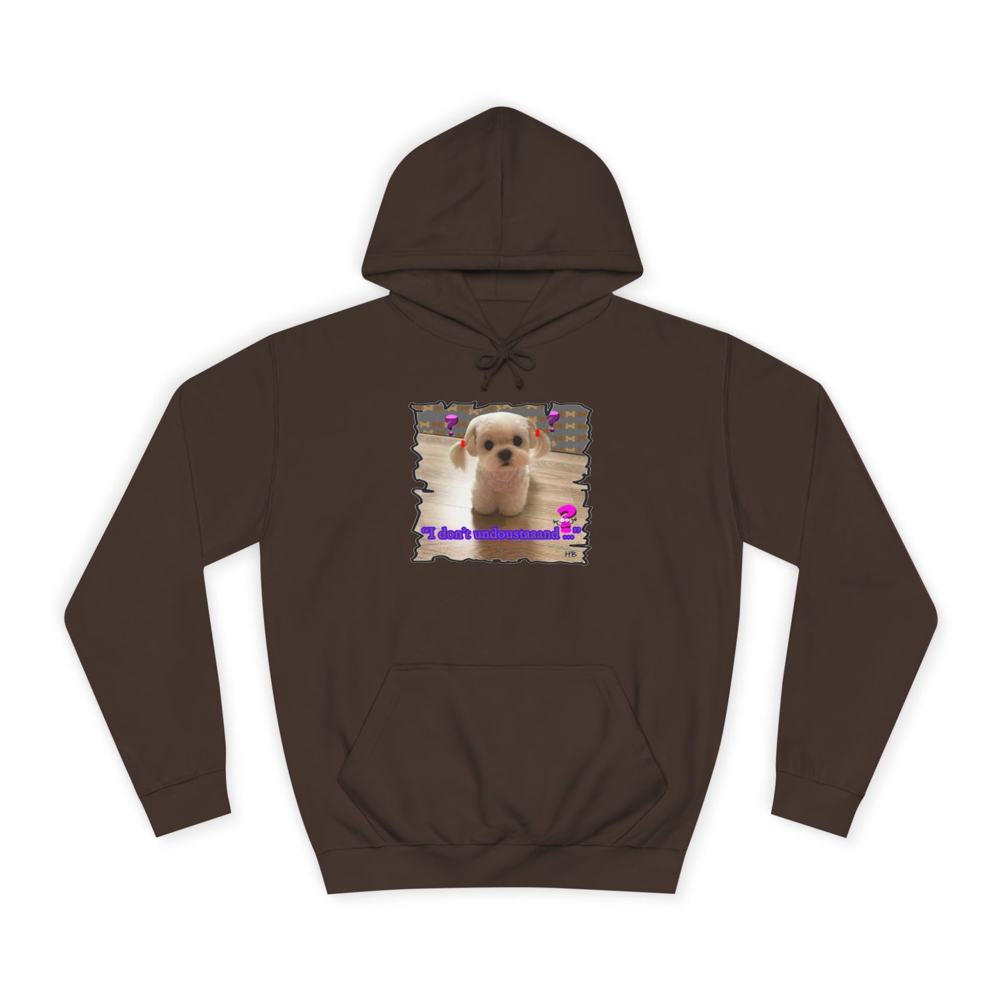 Baby Bichon Maltese with cluelessness innocent look "I don't undoustaaaand" (Hoodie - Cozy and Durable)
