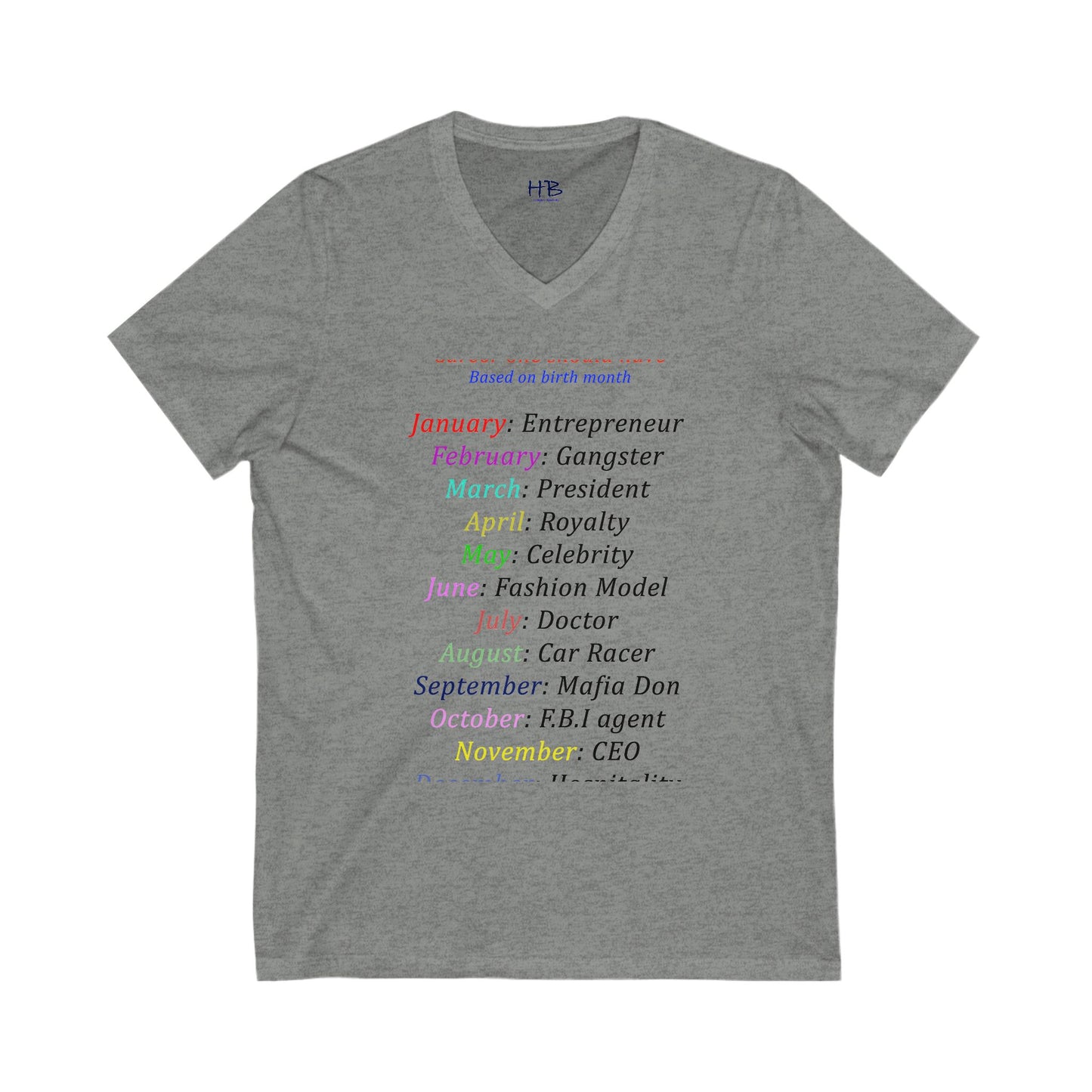 Birth Month Career Pride (Unisex Jersey Short Sleeve V-neck - Comfortable Everyday Wear)