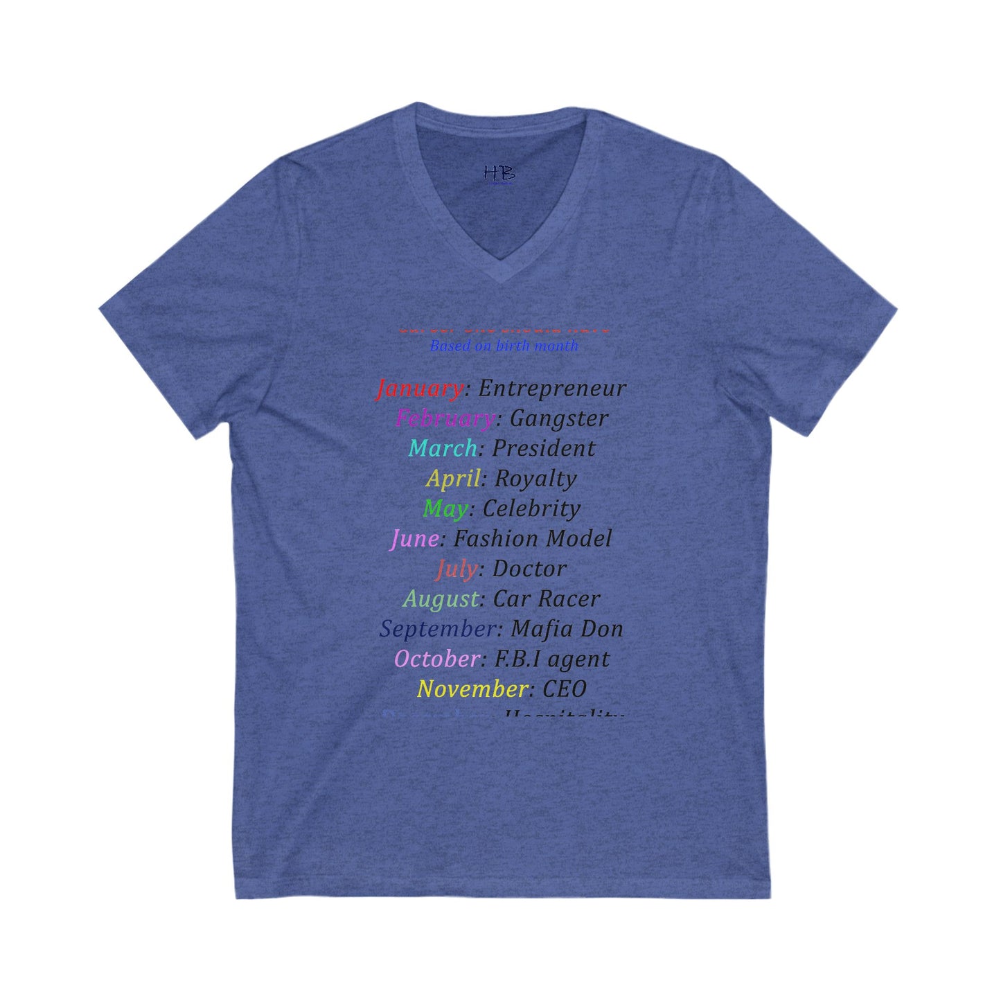 Birth Month Career Pride (Unisex Jersey Short Sleeve V-neck - Comfortable Everyday Wear)
