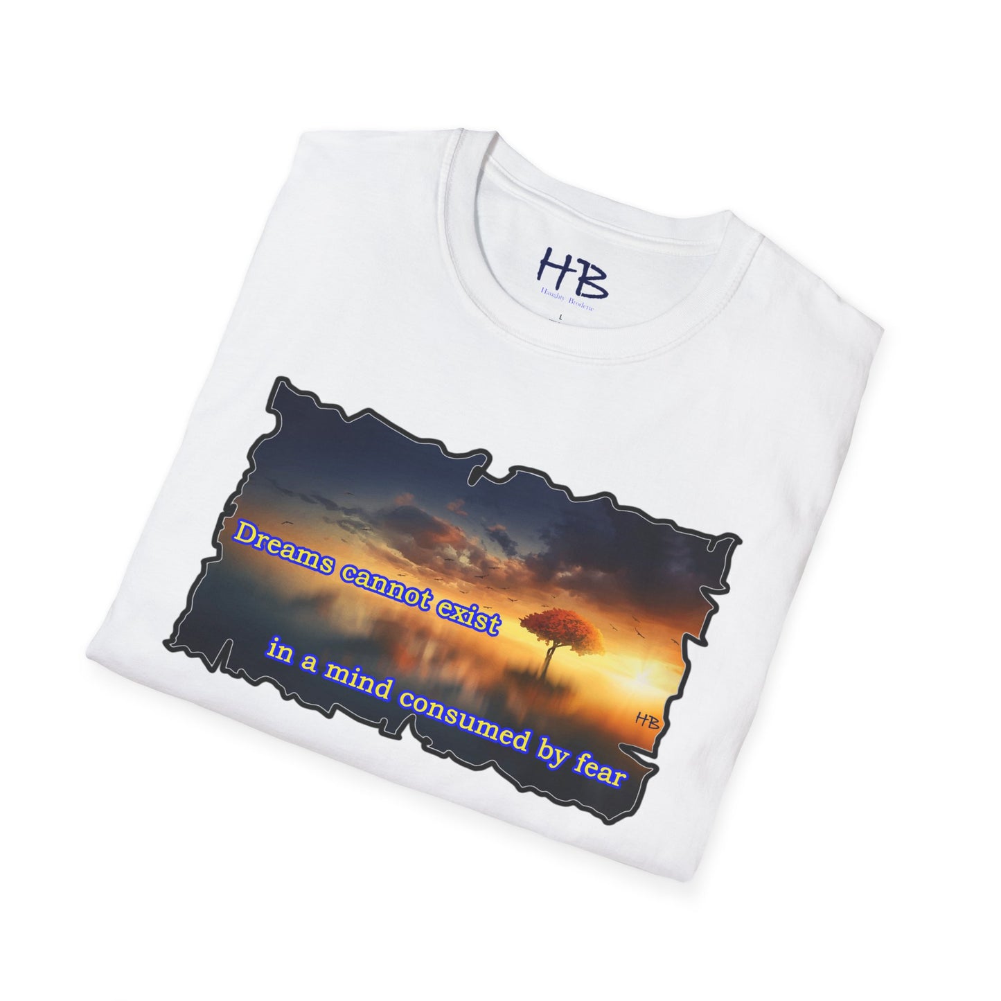 Fear robs the mind of its ability to dream big.