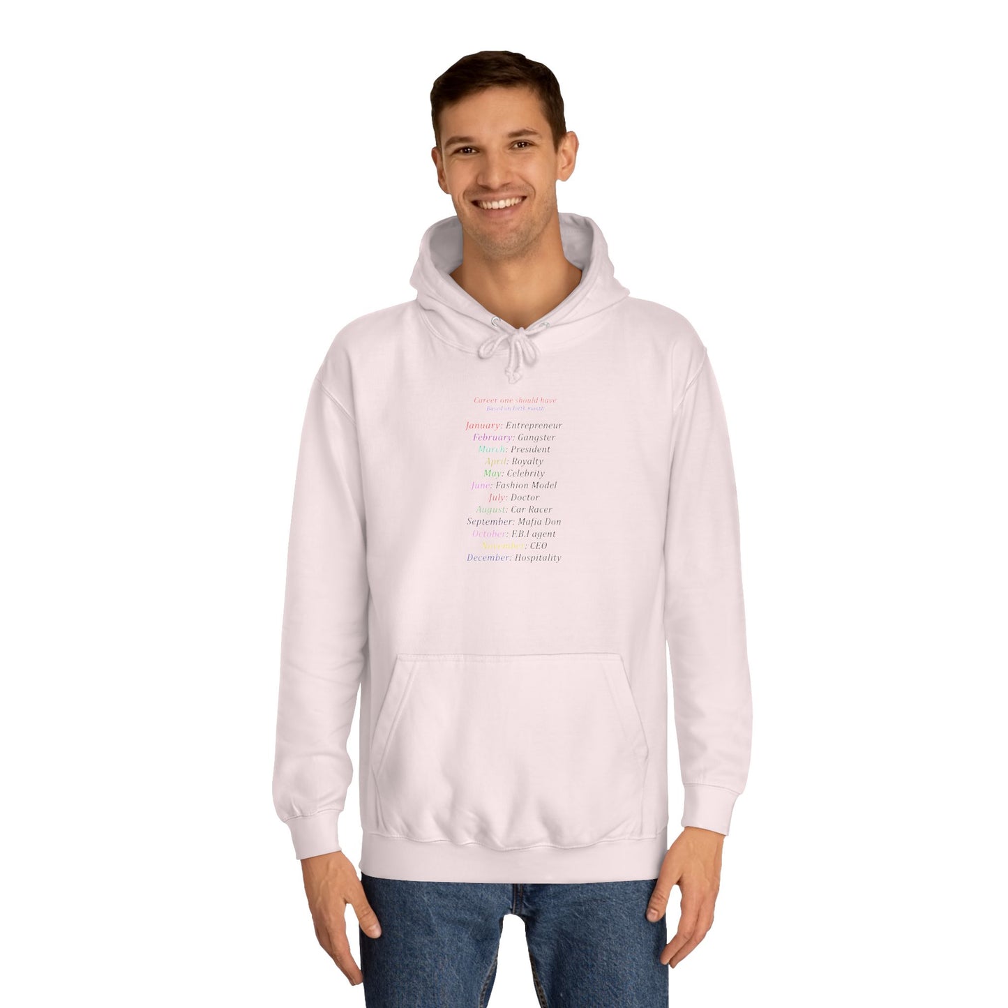 Birth Month Career Pride (Hoodie - Cozy and Durable)