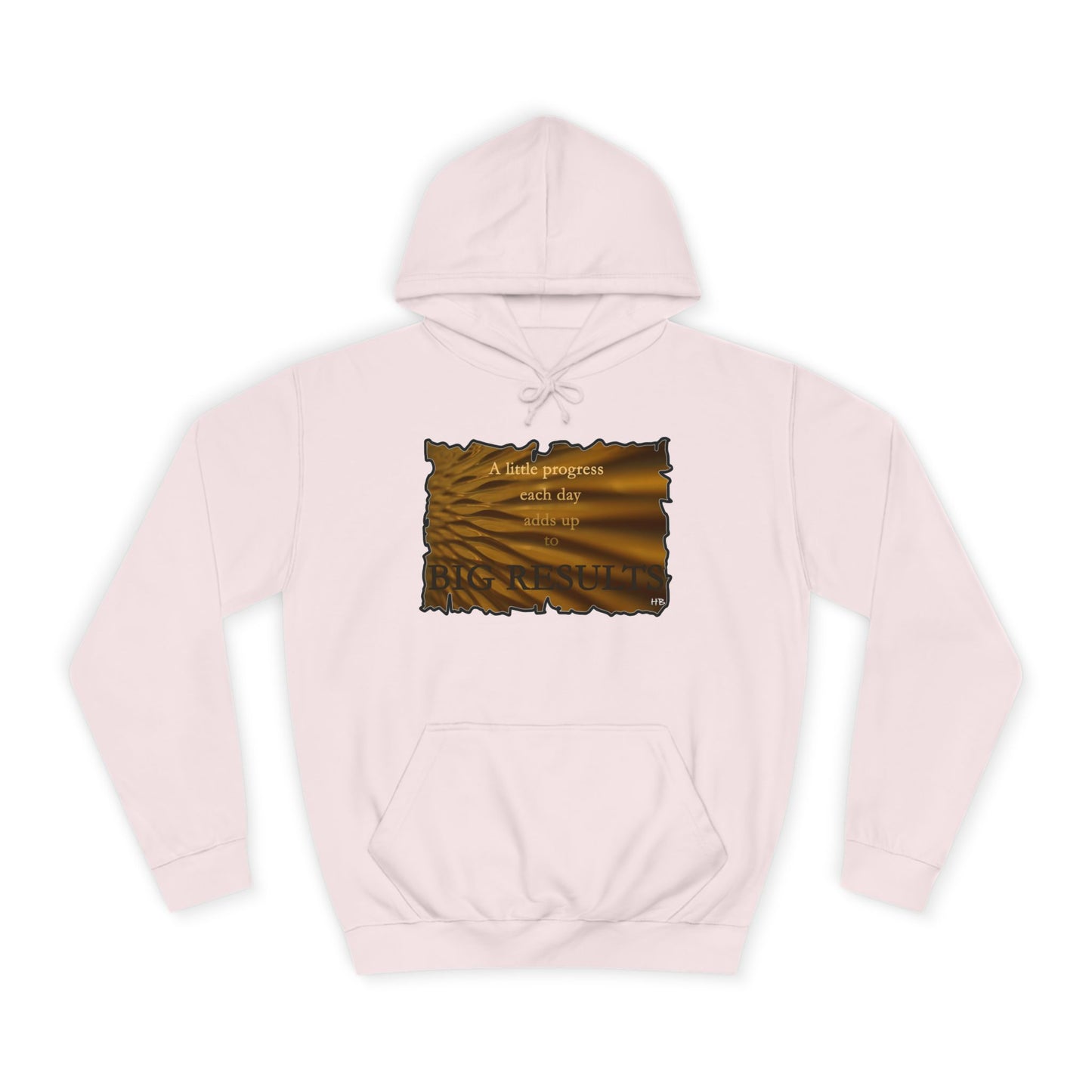Get Yours Now -- Motivational & Inspirational Progress Reminder (Hoodie - Cozy and Durable)